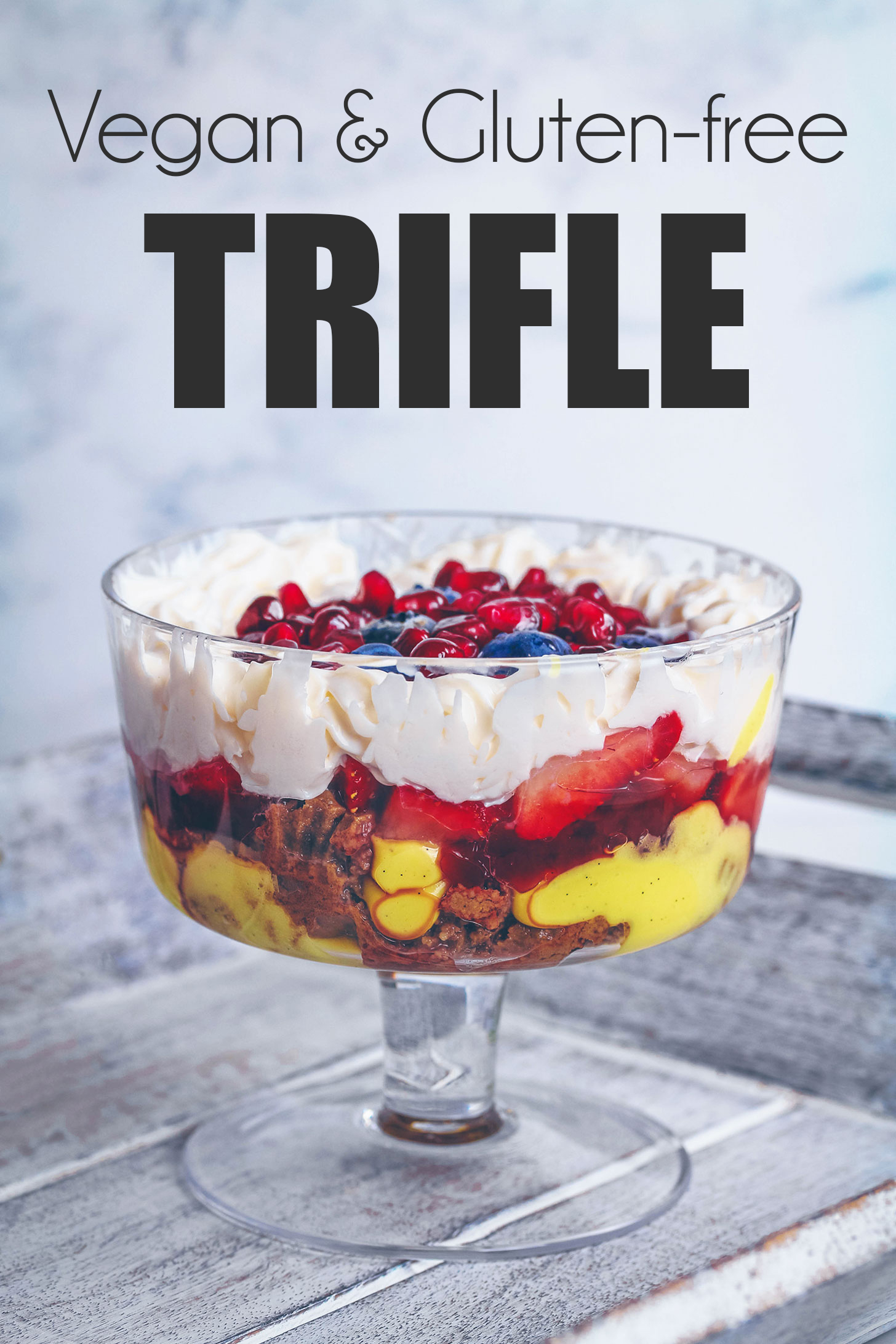 Vegan Gluten Free Trifle Uk Health Blog Nadia S Healthy Kitchen