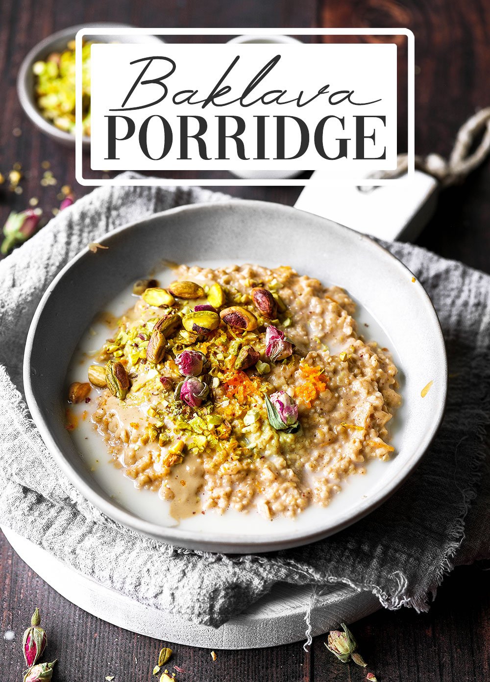 Vegan Baklava Porridge