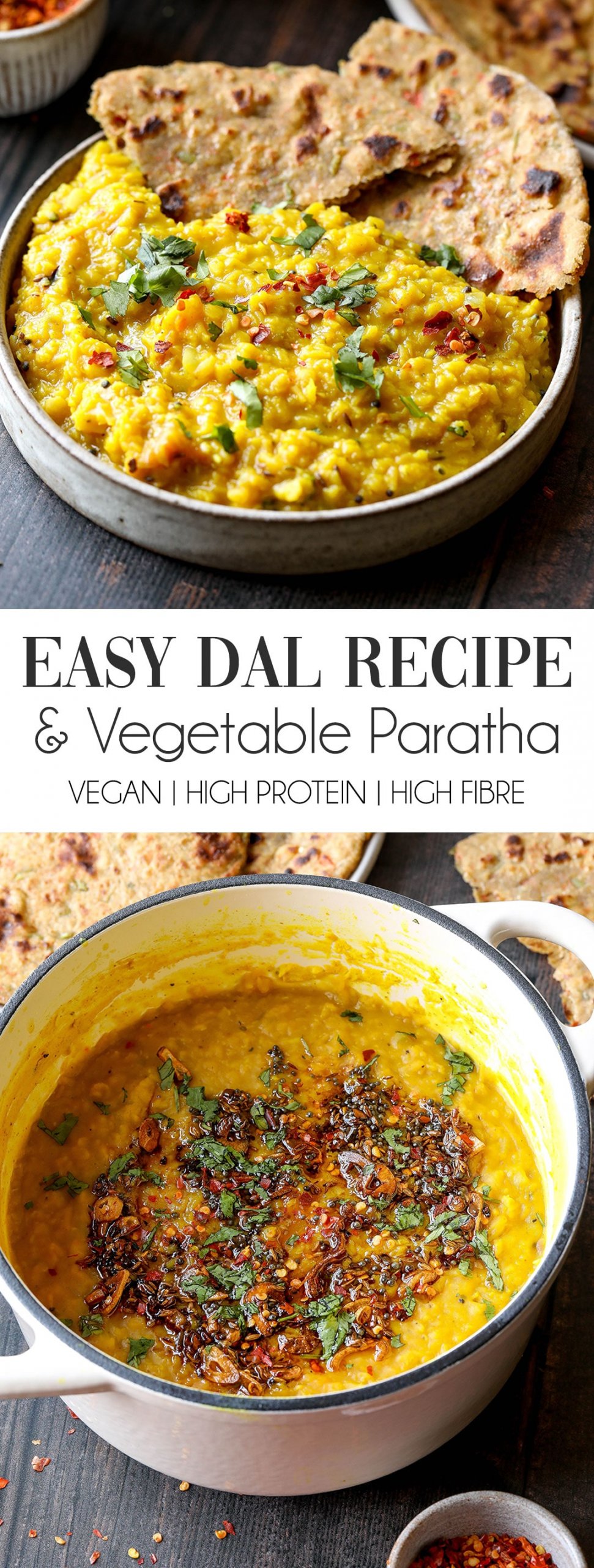 Easy Dal With Vegetable Paratha (Vegan & Healthy)