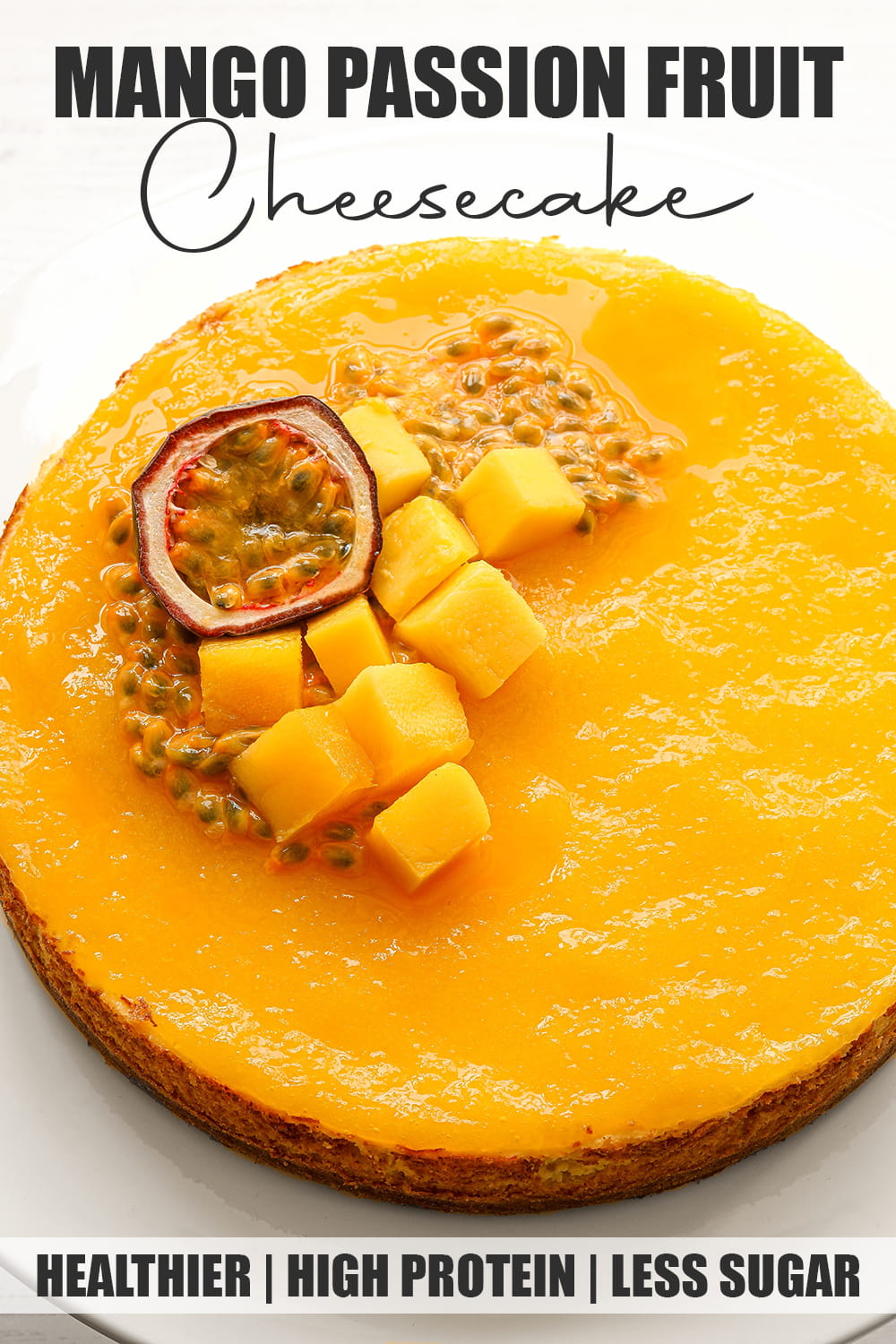 Mango Passion Fruit Cheesecake Mango Passion Fruit Cheesecake